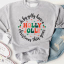  Oh By Golly Have A Holly Jolly Christmas Graphic Sweatshirt