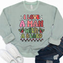 Large Sage I Love A Man With A Beard Graphic Sweatshirt