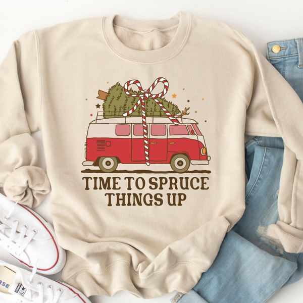 Time to Spruce Things up Graphic Sweatshirt