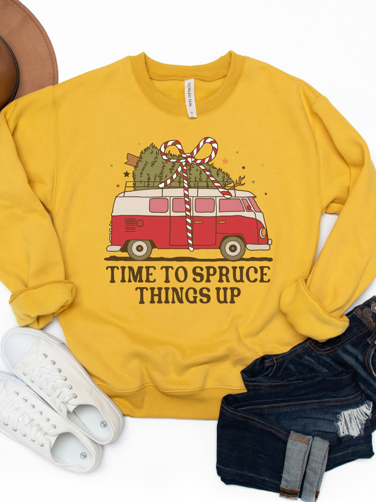 Time to Spruce Things up Graphic Sweatshirt