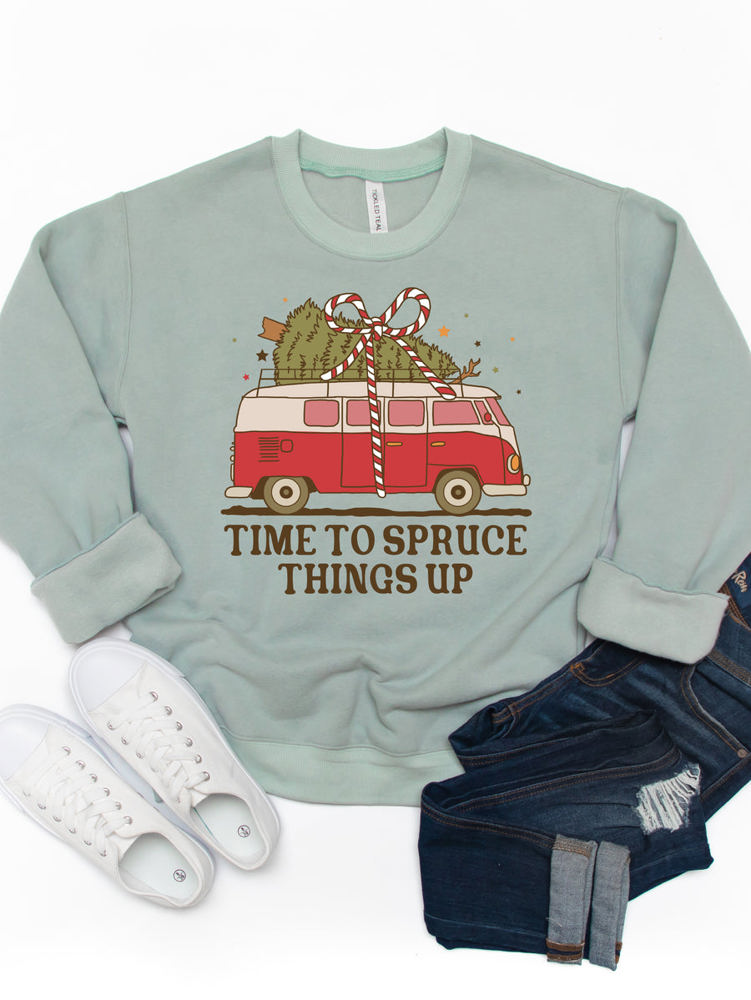 Time to Spruce Things up Graphic Sweatshirt