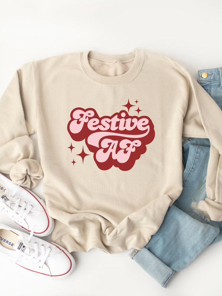 Festive AF Graphic Sweatshirt