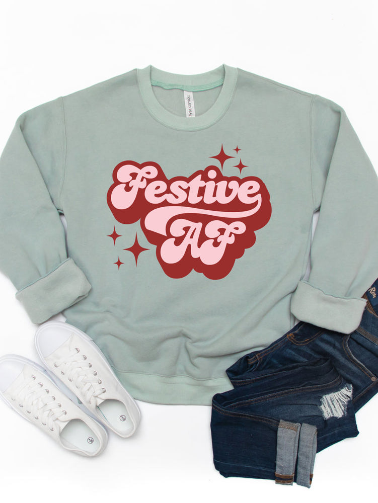 Festive AF Graphic Sweatshirt