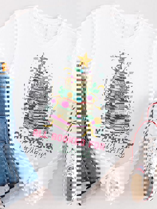 All booked for Christmas Graphic Tee