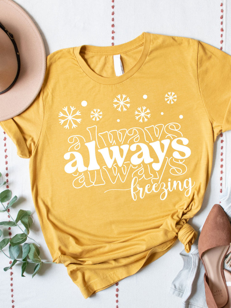 Always Freezing Graphic Tee