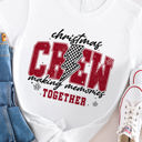  Christmas Crew Memories Together Graphic Tee