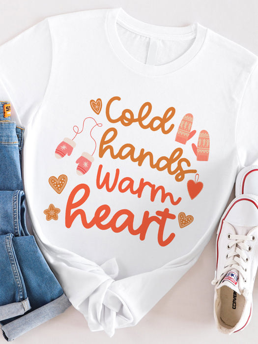 Cold Hands Warm Heart Graphic Tee