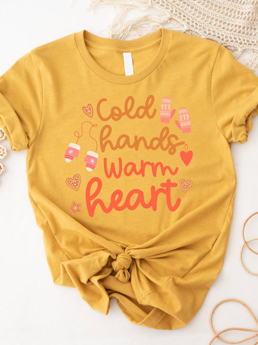 Cold Hands Warm Heart Graphic Tee