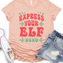  Express Your Elf Graphic Tee