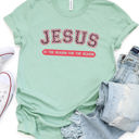  Jesus is the Reason for the Season Graphic Tee