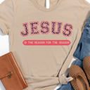  Jesus is the Reason for the Season Graphic Tee