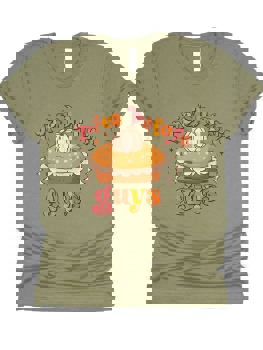 Pies Before Guys Graphic Tee