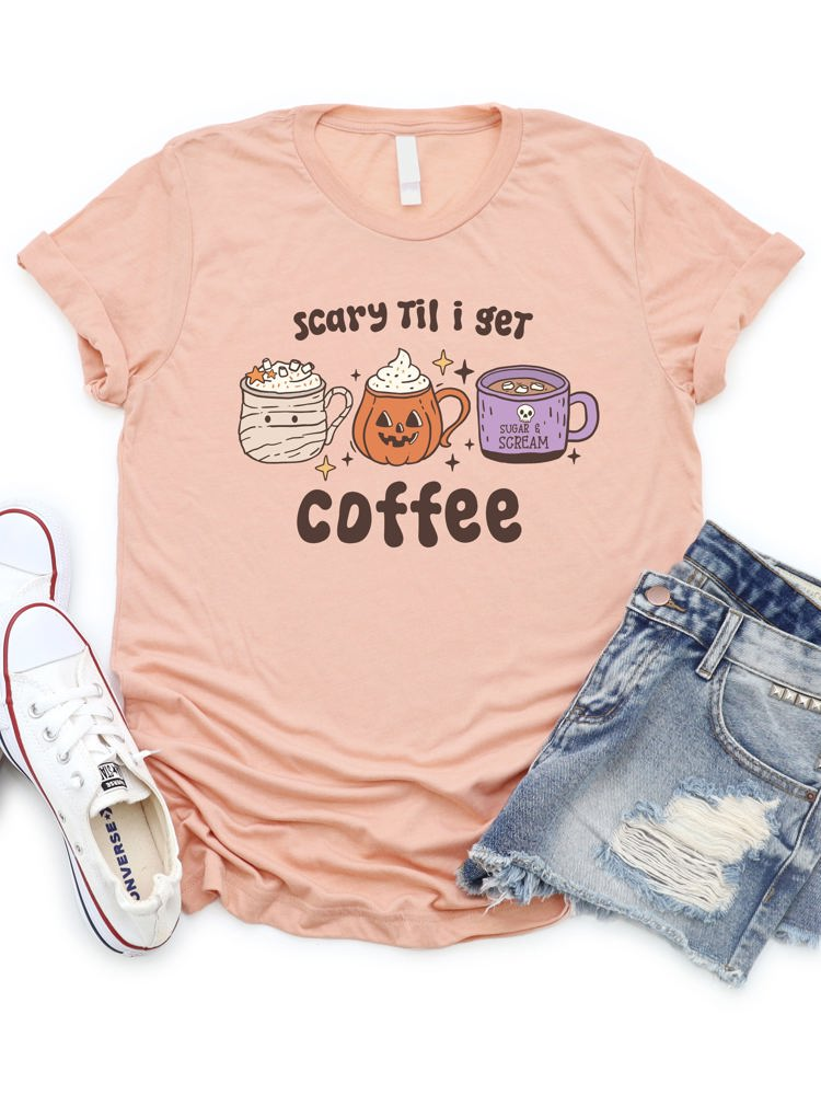 Scary Till I Get Coffee Graphic Tee