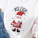 Small White #Sleigh Santa (Boujee Santa) Graphic Tee