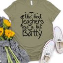 Small Olive A little Batty - Teacher Graphic Tee