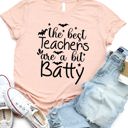 Small Peach A little Batty - Teacher Graphic Tee