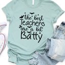 Small Slate Blue A little Batty - Teacher Graphic Tee