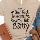 Small Tan A little Batty - Teacher Graphic Tee