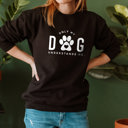 Small Black Only My Dog Understands Me Sweatshirt