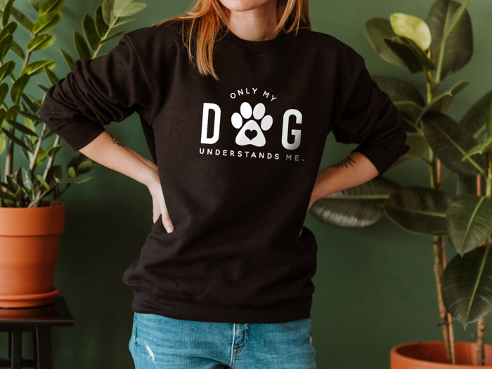 Only My Dog Understands Me Sweatshirt