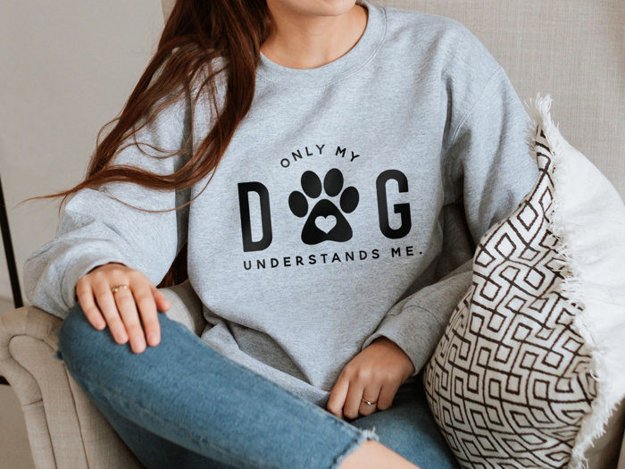 Only My Dog Understands Me Sweatshirt