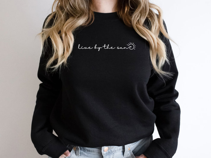 Live By The Sun Sweatshirt