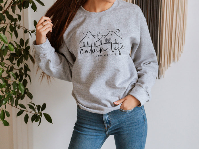 Cabin Life Is The Best Life Sweatshirt