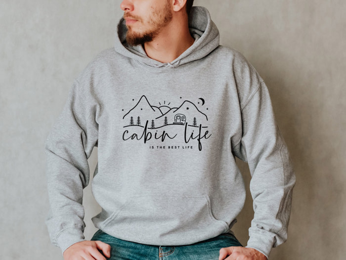 Cabin Life Is The Best Life Hoodie