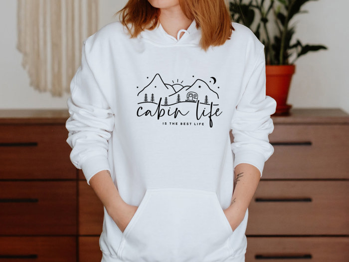 Cabin Life Is The Best Life Hoodie