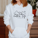 Small White Cabin Life Is The Best Life Hoodie