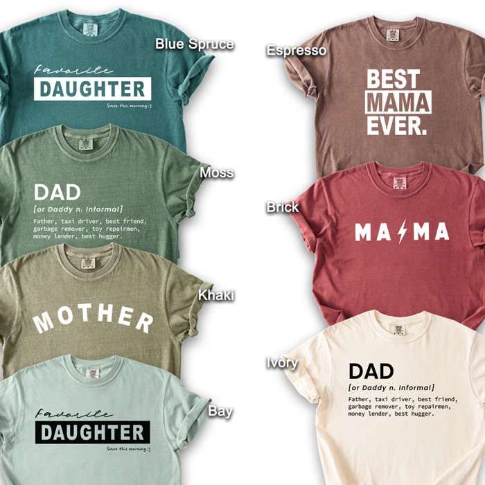 Family T-Shirts - Mom, Dad, Daughter, Mama, Favorite, Mother, Father, Gift, Love, Minimal, Simple, Best Gift
