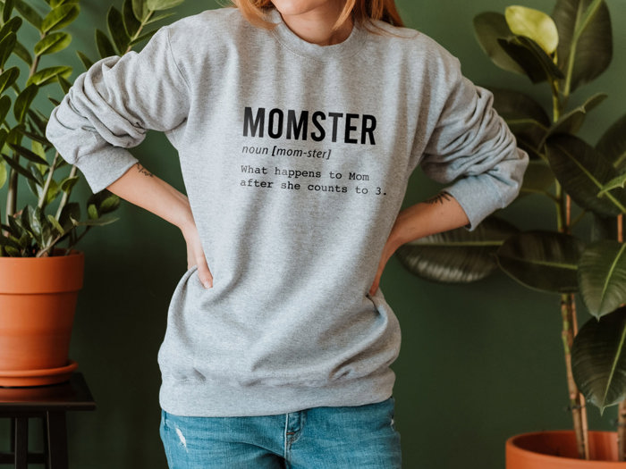 Funny Definition of Momster Sweatshirt