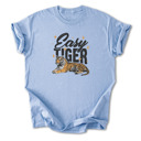 Small Light Blue Easy Tiger Graphic Cotton T-Shirt | Bold Tiger Illustration | Fun and Relaxed Style | Motivational Quote Shirt | Gift | Trendy Retro Design