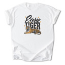 Small White Easy Tiger Graphic Cotton T-Shirt | Bold Tiger Illustration | Fun and Relaxed Style | Motivational Quote Shirt | Gift | Trendy Retro Design