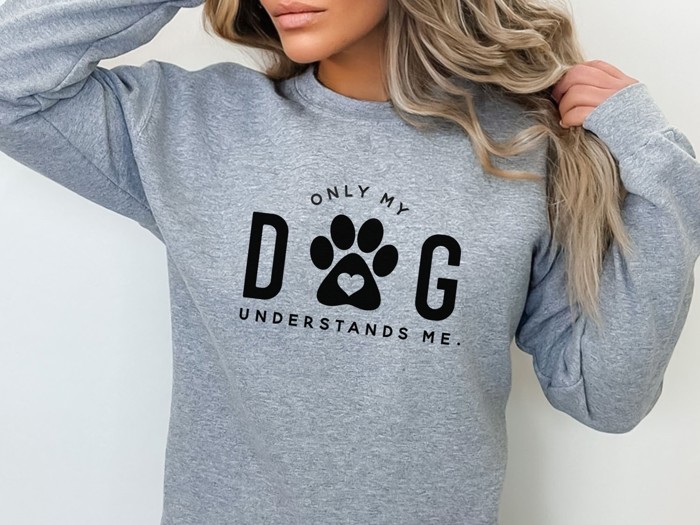 Only My Dog Understands Me Sweatshirt