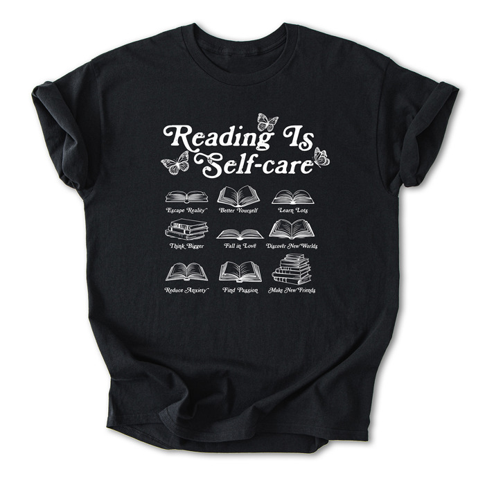 Reading is Self-Care Cotton T-Shirt | Inspirational Book Design | Escape Reality, Better Yourself  | Graphic Tee for Book Lovers