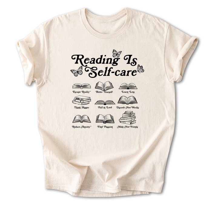 Reading is Self-Care Cotton T-Shirt | Inspirational Book Design | Escape Reality, Better Yourself  | Graphic Tee for Book Lovers