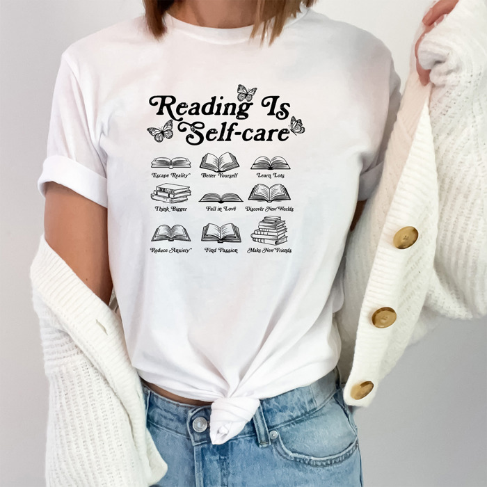 Reading is Self-Care Cotton T-Shirt | Inspirational Book Design | Escape Reality, Better Yourself  | Graphic Tee for Book Lovers