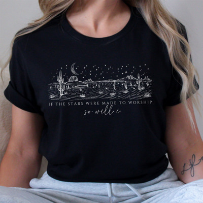 If The Stars Were Made to Worship So Will I Cotton T-Shirt | Christian Worship Quote Design | Peaceful Graphic Apparel | Gift for Believers