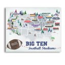 Big Ten - Football 8 x 10 College Football Stadium Maps with Travel Pins |  8x10, 11x14 OR 16x20 Canvas