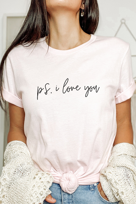 P.S. I Love You Printed Tee, Valentines Tee, Bella Canvas