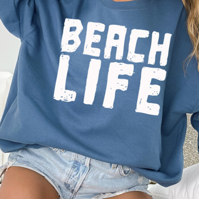 Beach Life Sweatshirt, Graphic Sweatshirt, Beach Theme
