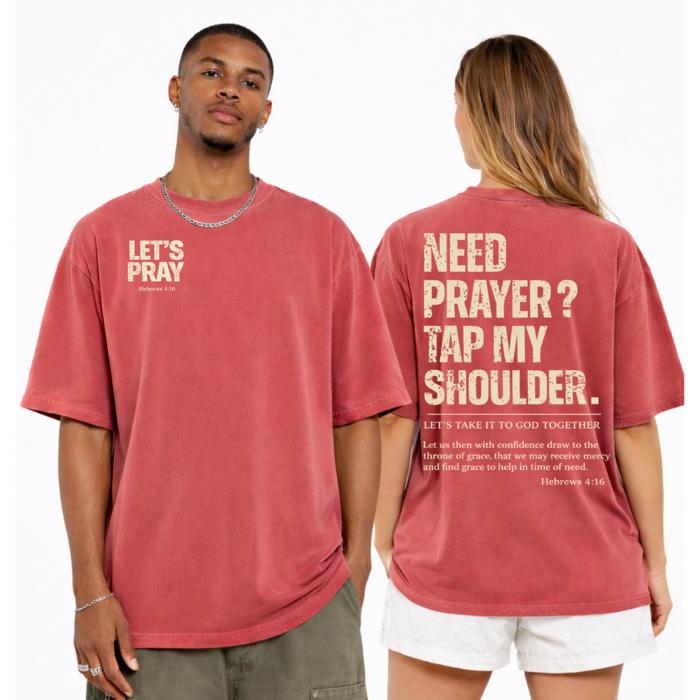 Need Prayer? Oversized Streetwear Tee, Unisex Tee, Shaka Wear Brand Tee, Garment Dyed