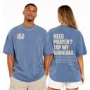  Need Prayer? Oversized Streetwear Tee, Unisex Tee, Shaka Wear Brand Tee, Garment Dyed