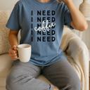  I Need Coffee Oversized Tee, Comfort Color Shirt