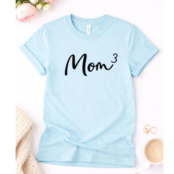 Mom Of 3 Graphic Tee, Mother's Tee, Mother's Day Gift