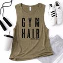  Gym Hair Don't Care Muscle Tank