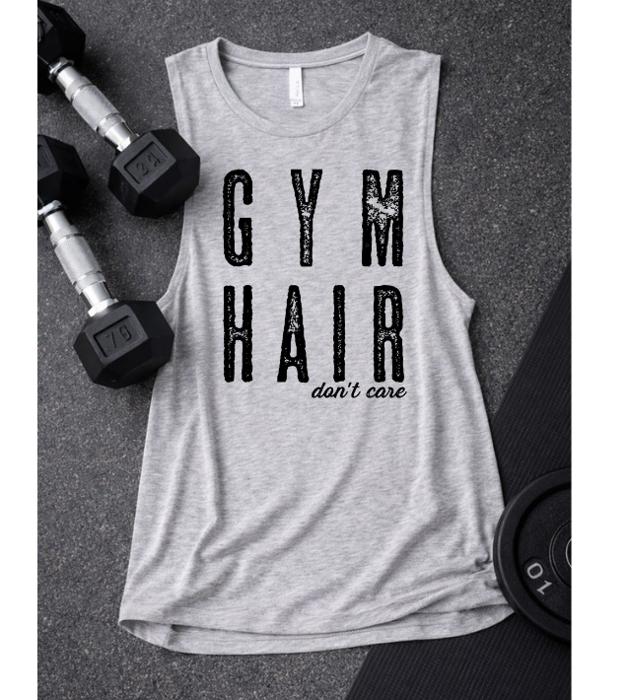 Gym Hair Don't Care Muscle Tank