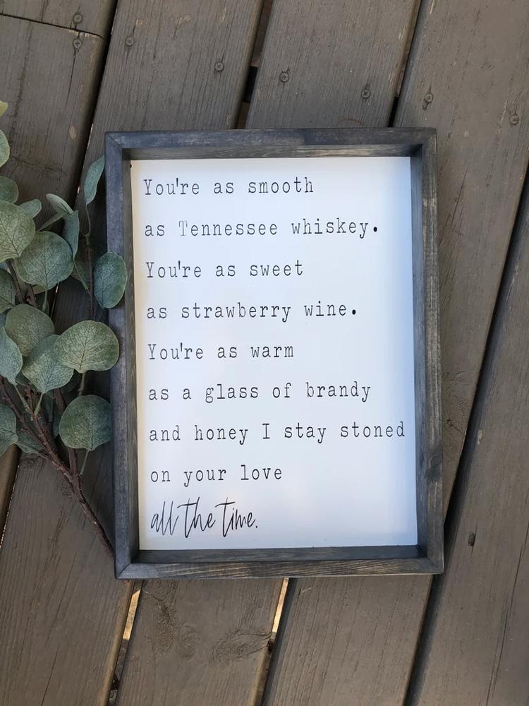 Tennessee Whiskey Farmhouse Sign, Song Lyrics Sign, Chris Stapleton, Housewarming Present, Rustic Chic Decor, Wooden Quote Sign