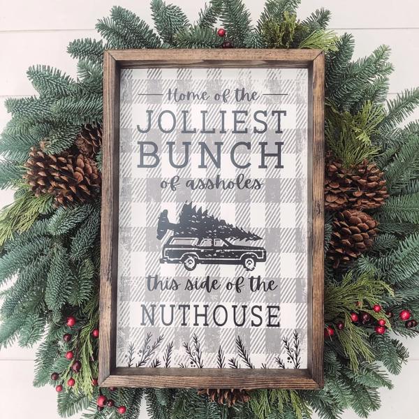 Buffalo Plaid Home of the Jolliest Bunch of Assholes this Side of the Nuthouse wood framed sign, Christmas Vacation Sign, Christmas Sign, Christmas decor